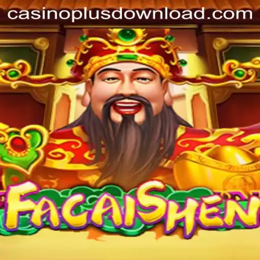 Explore FaCaiShen Casino Game