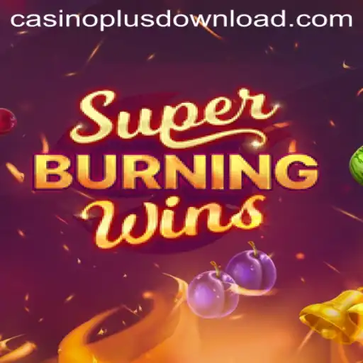 SuperBurningWins: A Deep Dive into the Casino Plus Experience